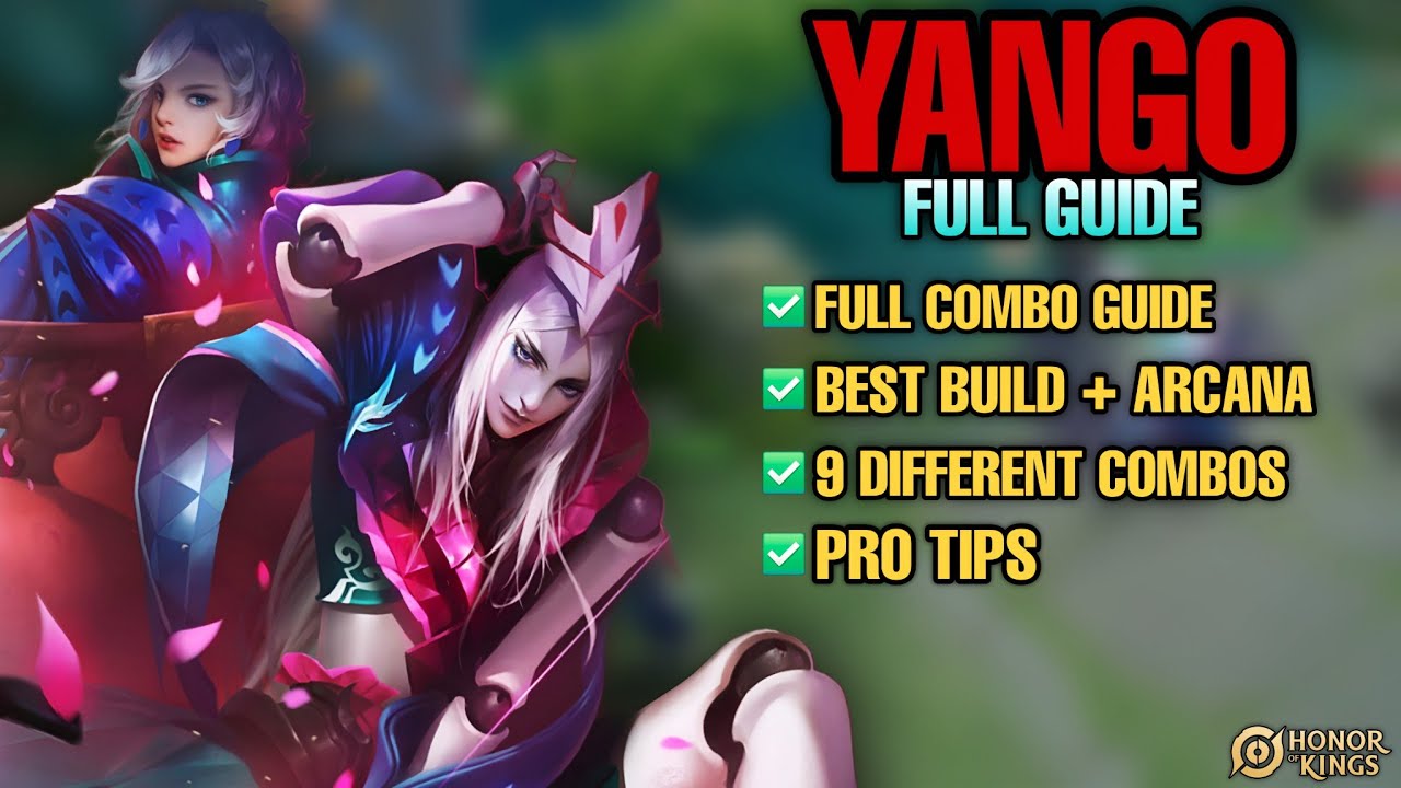 YANGO FULL GUIDE 🔥 Best Build, Arcana & Pro Combos | Honor of Kings