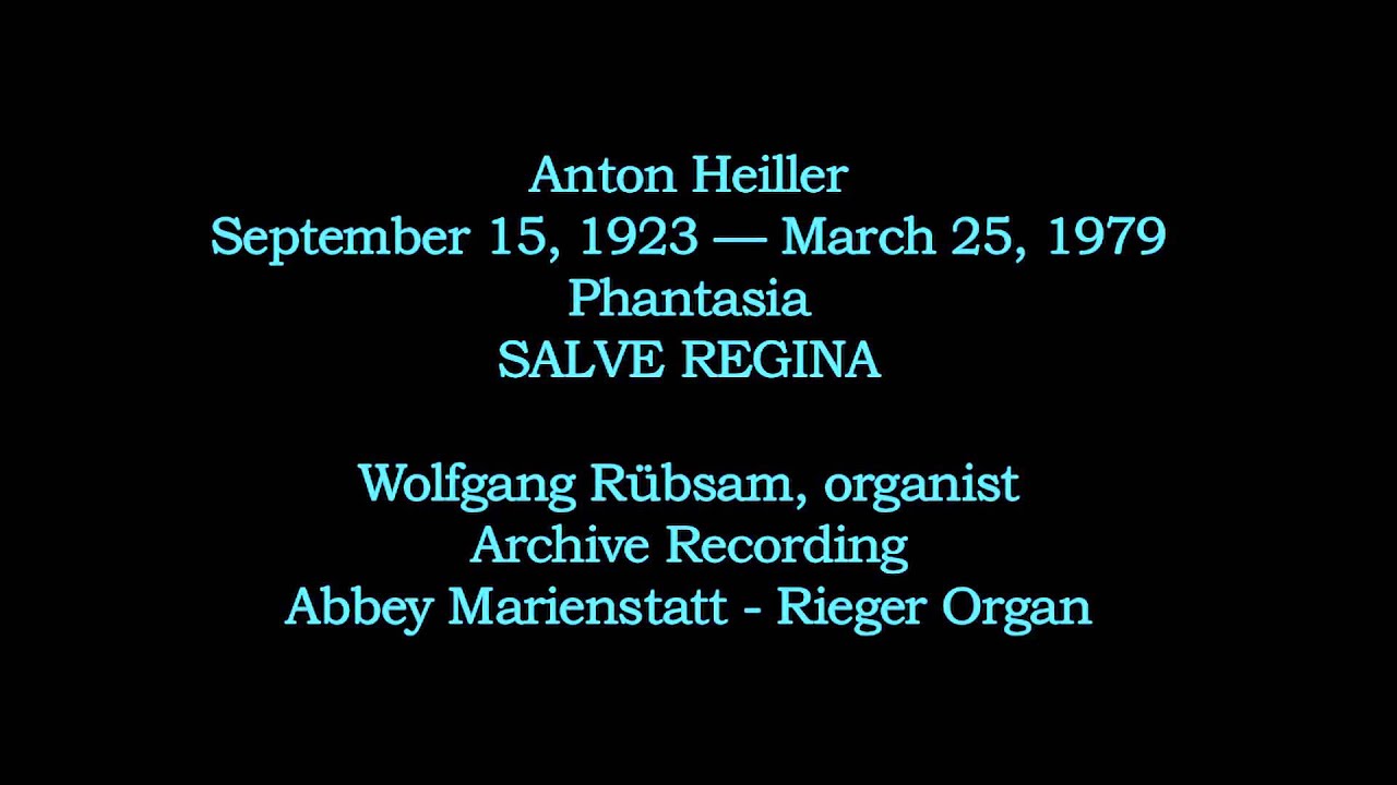 Anton Heiller - Phantasia on 