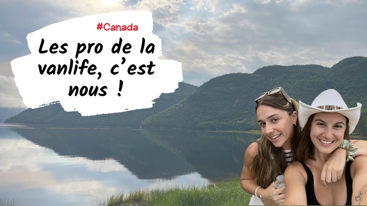 #12 Road trip en van : Québec, Charlevoix, Saguenay 🇨🇦 PVT Canada