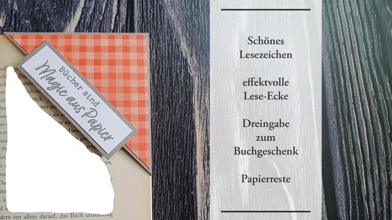 Lesezeichen, aussergewöhnliche Leseecke Stampin Up, Neues Kapitel