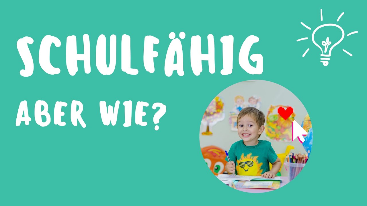 Mein Kind richtig auf die Schule vorbereiten - Schulfähig, aber wie?