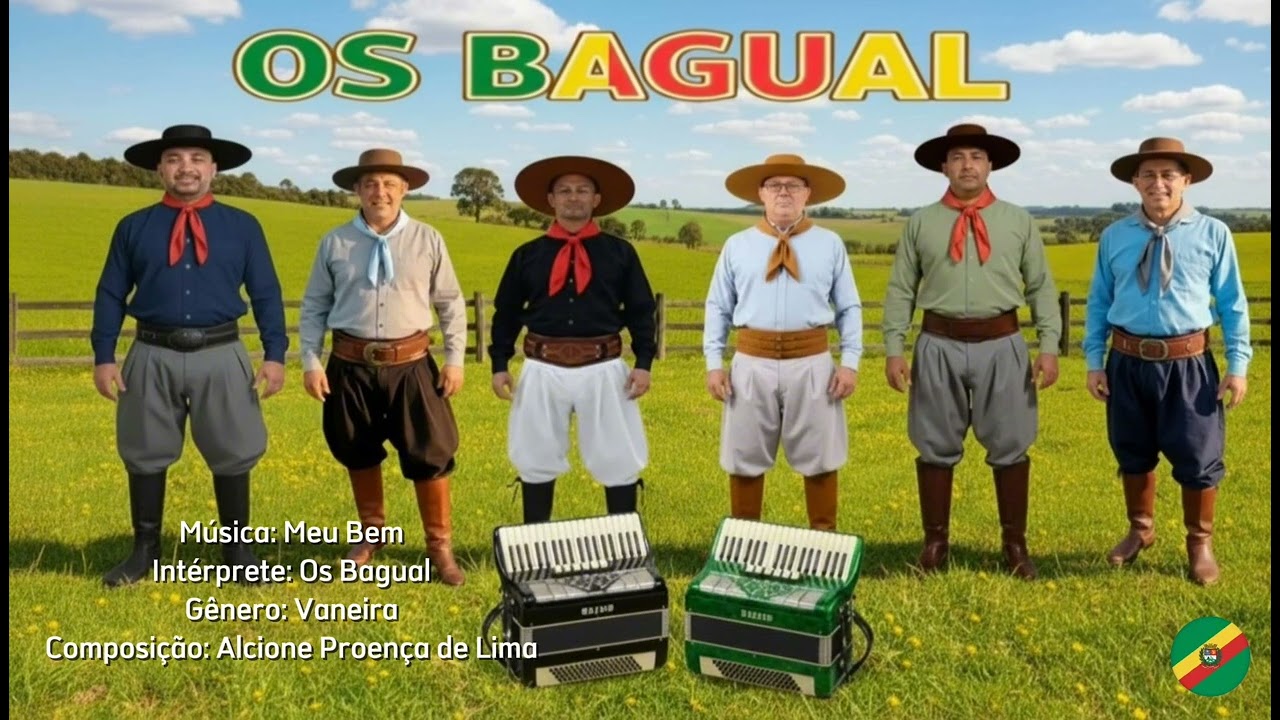 Meu Bem - Os Bagual