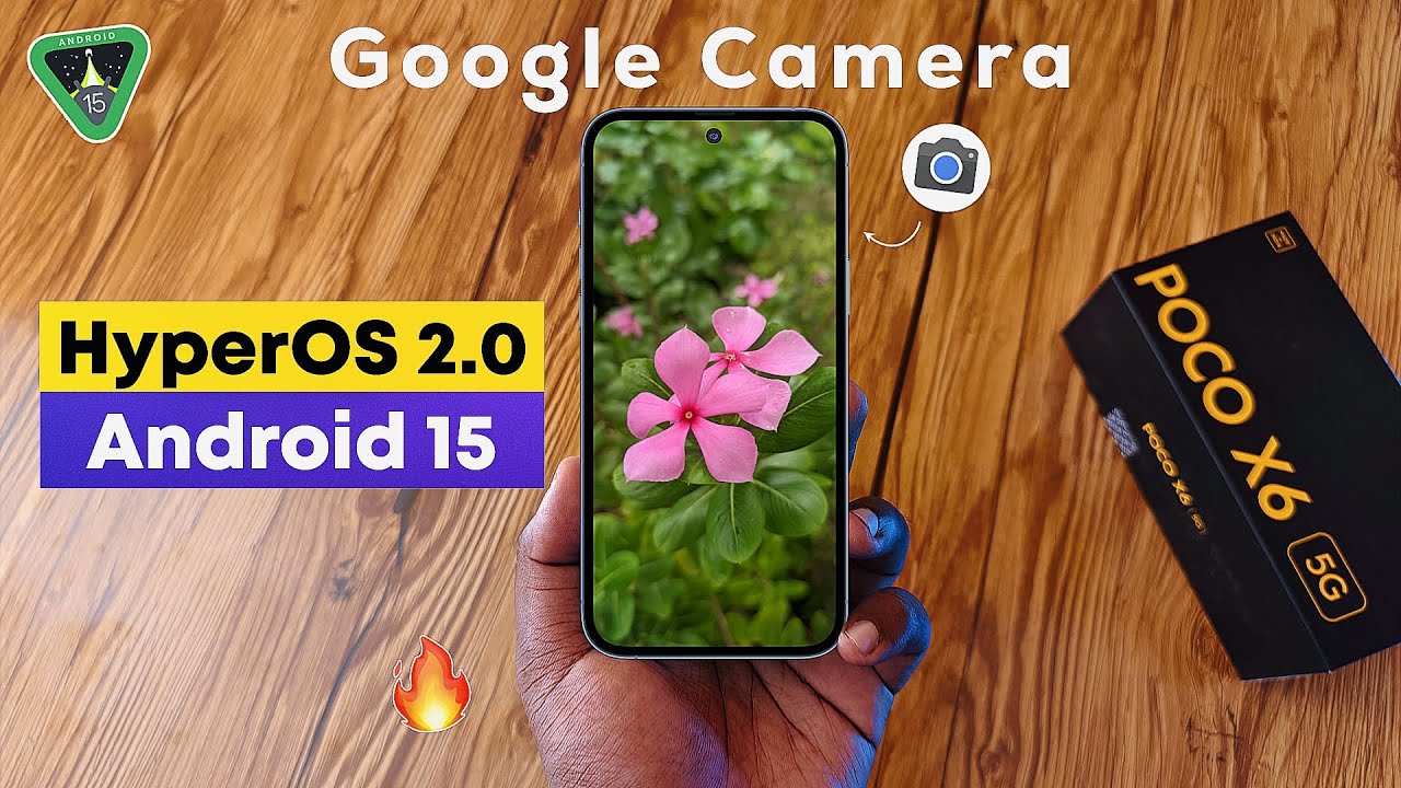 HyperOS 2.0 Google Camera Update - Redmi Note 10 Pro Android 15