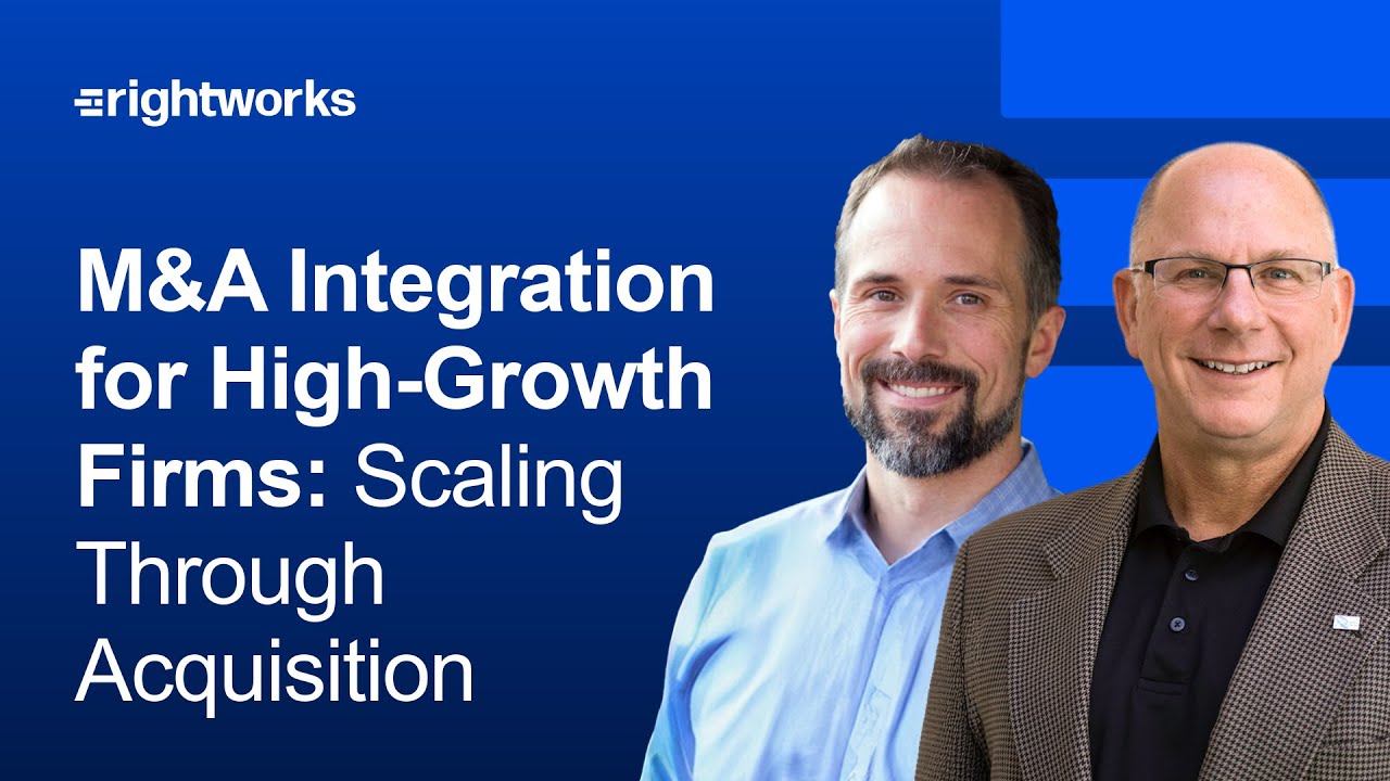 M&A Integration for High-Growth Firms: Scaling Through Acquisition