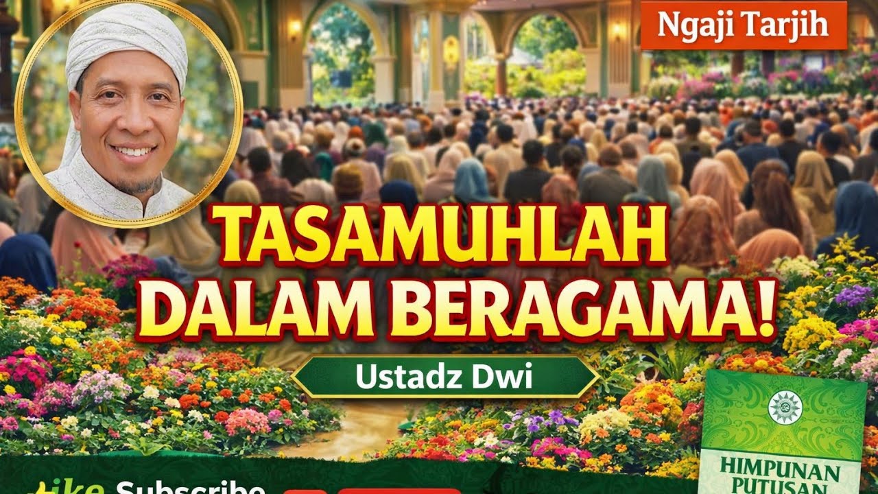 Tasamuh Dalam Beragama - Ngaji Tarjih