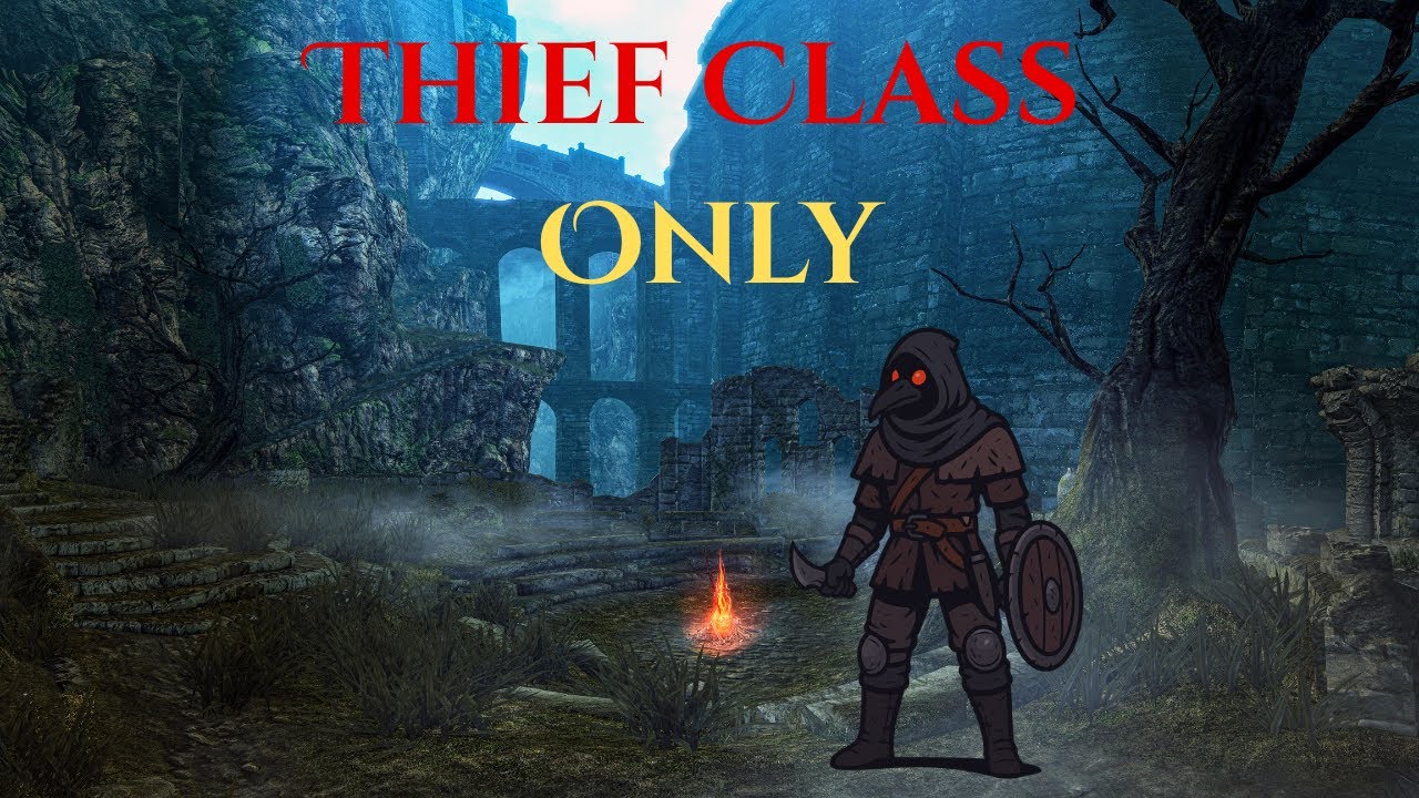 Can You Beat Dark Souls 1 Only Using the Thief Class?