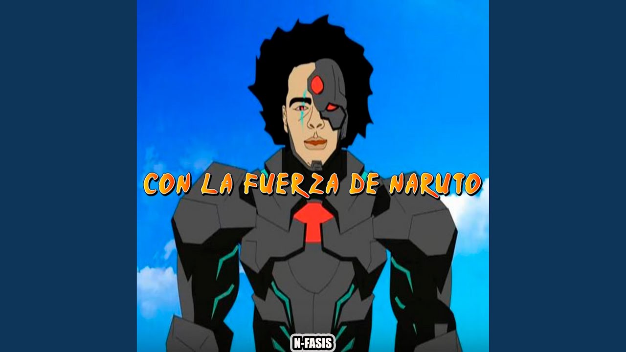 Con la Fuerza de Naruto