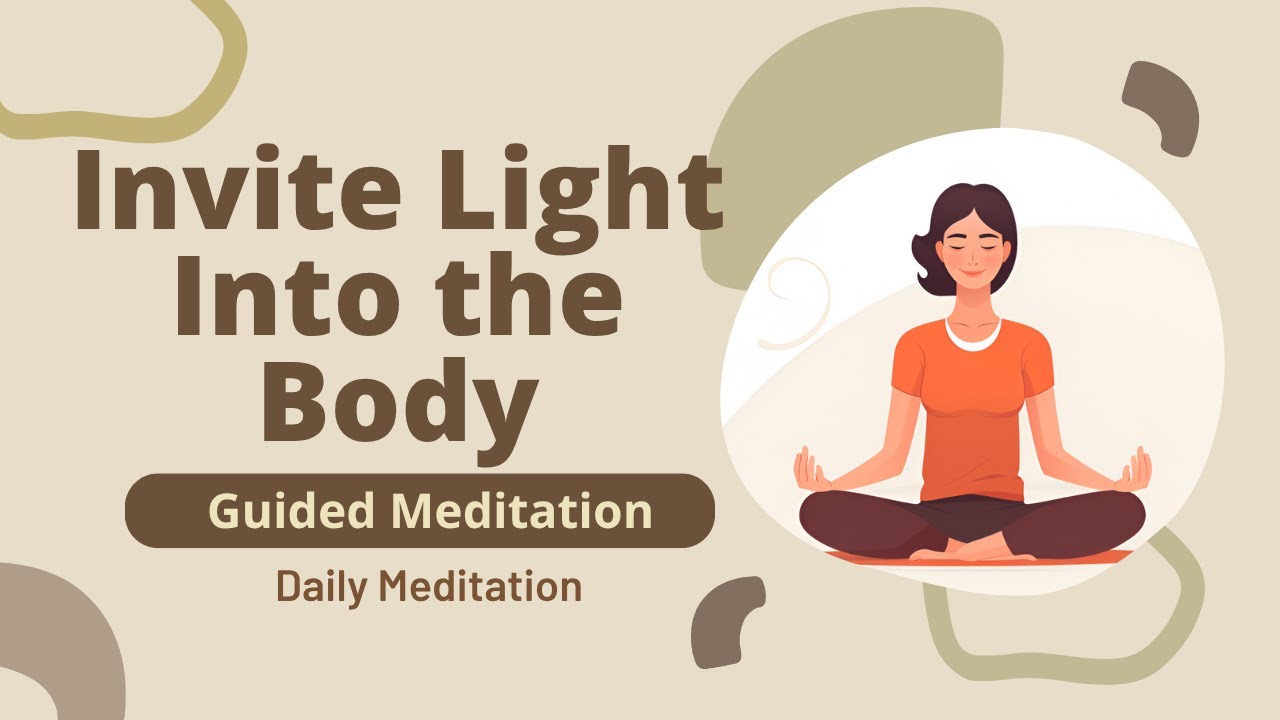 Energy Reset: Invite Light Into the Body Guided Meditation | Daily Meditation