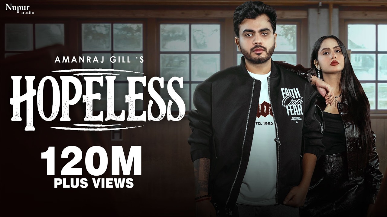 Hopeless (Official Video) Amanraj Gill | Prem Lata | New Haryanvi Song 2025