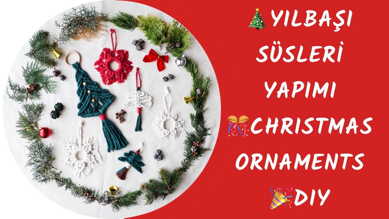 DIY Makrome Yılbaşı Ağacı ve Süsleri Yapımı!/3 DIY CHRISTMAS ORNAMENTS/RECYCLE/#2