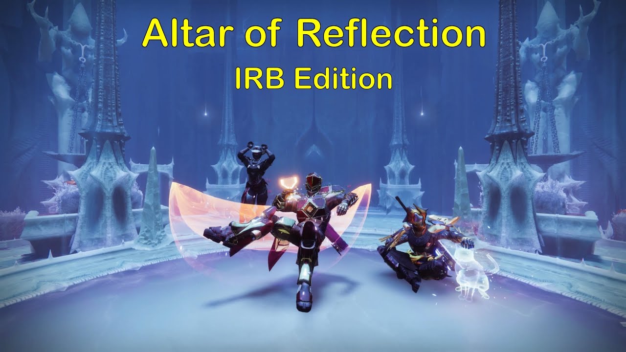 Destiny 2 OOB: Алтарь Отражения: IRB-издание