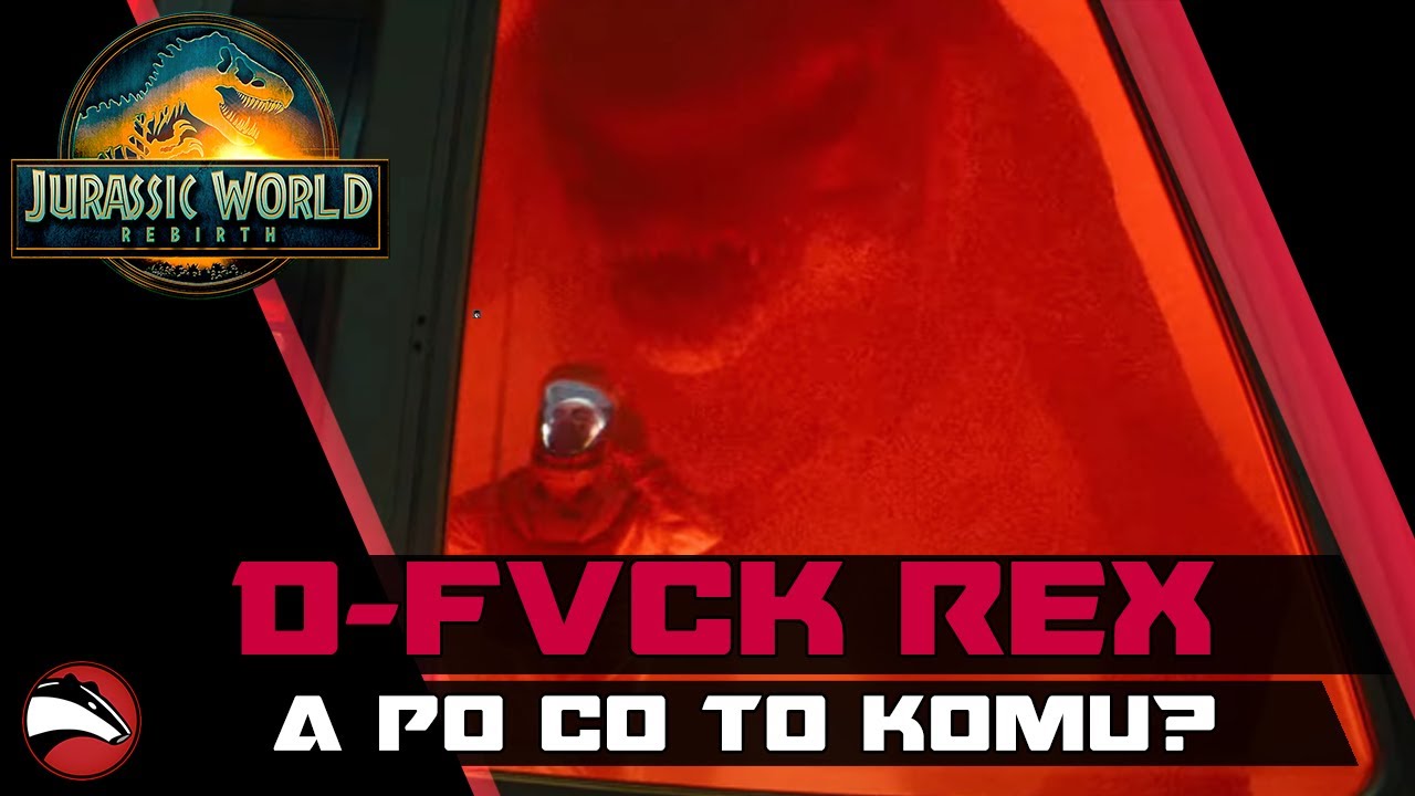 JURASSIC WORLD REBIRTH - D-f*$k Rex: Po co to komu?