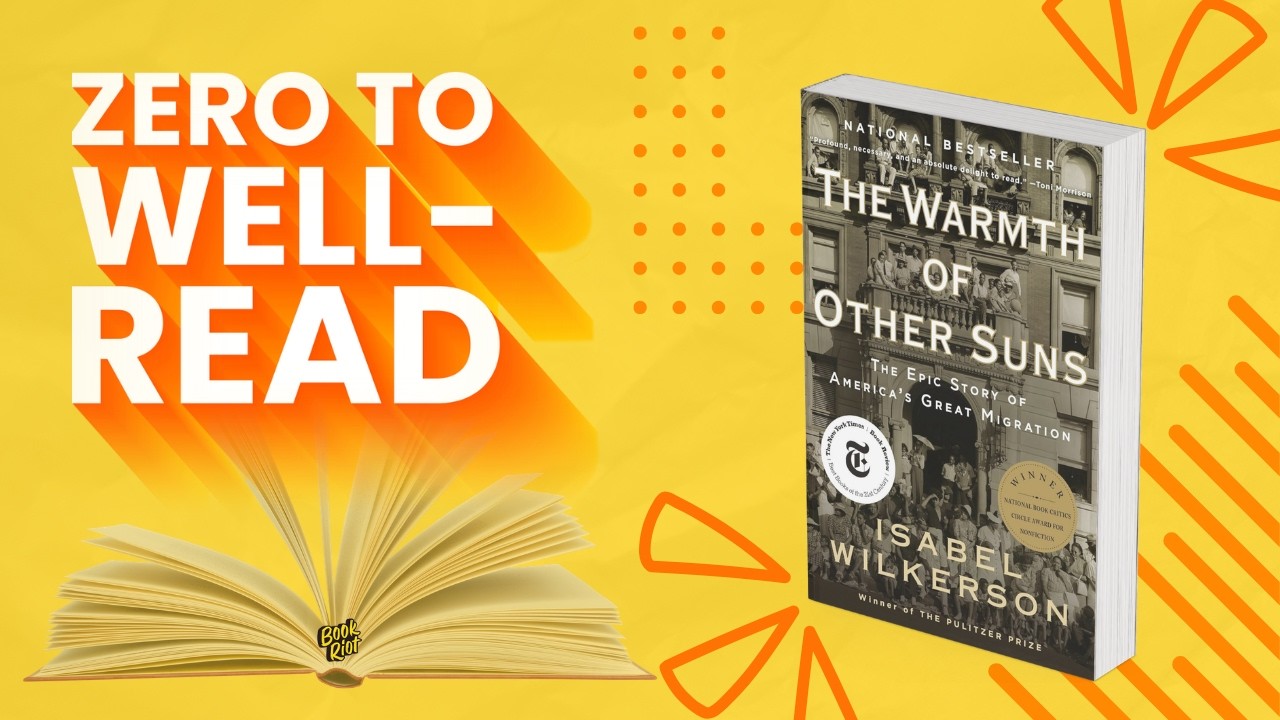 This Should Be Required Reading: On Isabel Wilkerson's The Warmth of Other Suns