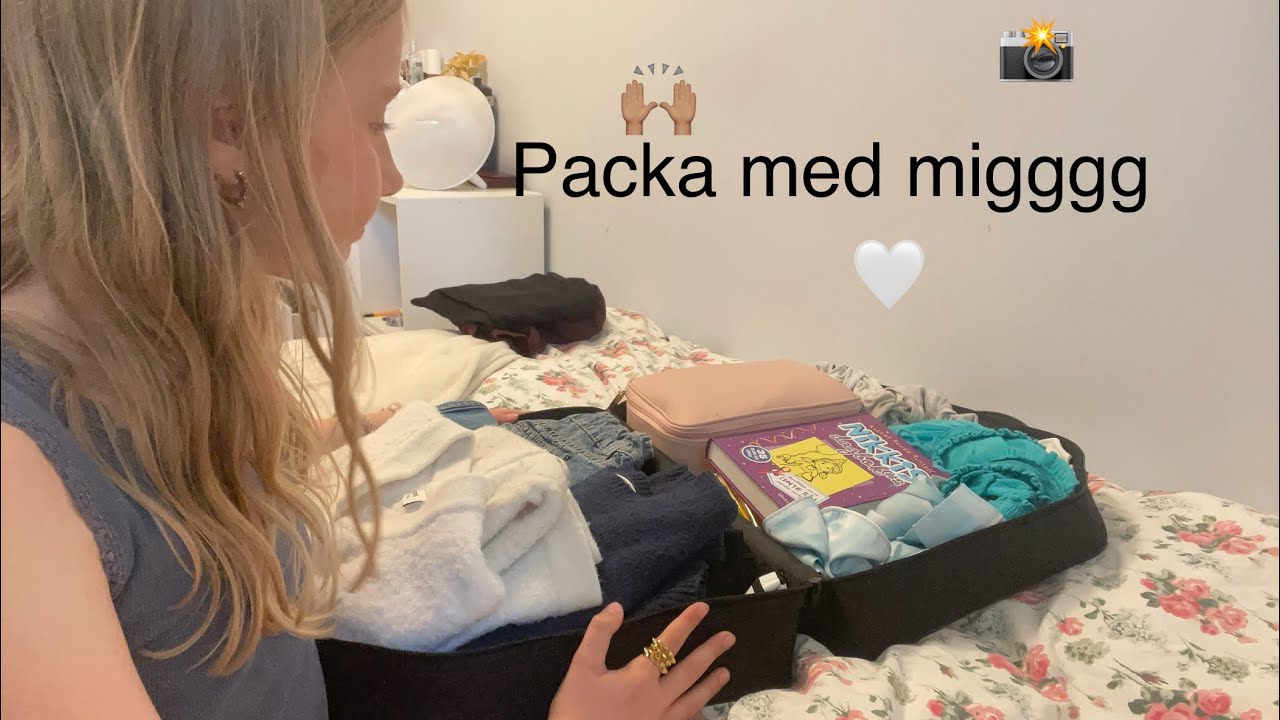 Pack video🥰ska åka till oknö🙌🏽🤍📸