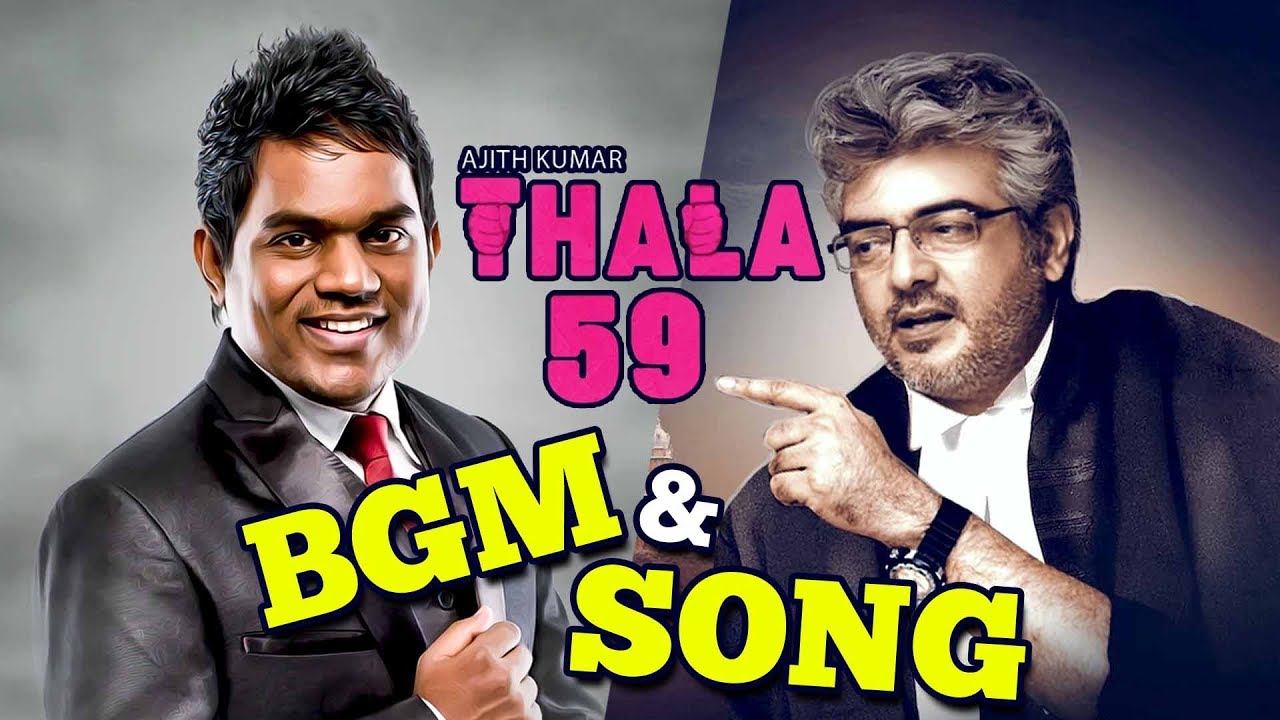 THALA 59 BGM & Song Update |#Thala59 #Ajith #YuvanShankarRaja #AK59 #PinkRemake #HVinoth #VidyaBalan
