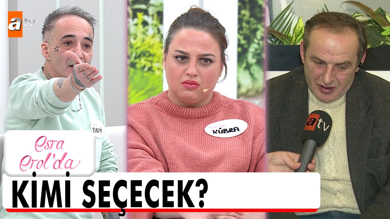 Ya baban ya ben Kübra! - Esra Erol'da 17 Mart 2026