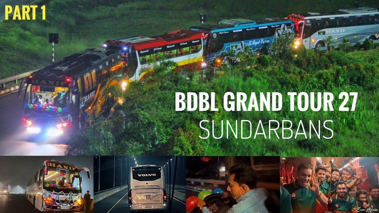 BD BUS LOVER GRAND TOUR 27 | SUNDARBANS | KHULNA |বিডি বাসলাভার গ্রুপের গ্র‍্যান্ড ট্যুর |প্রথম পর্ব