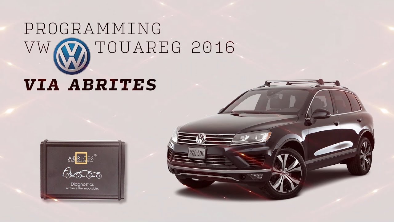 Programming VW Touareg 2016 Via ABRITES