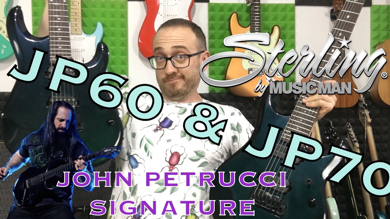 Sterling by Music Man JP60 & JP70 John Petrucci Signature (Dream Theater)
