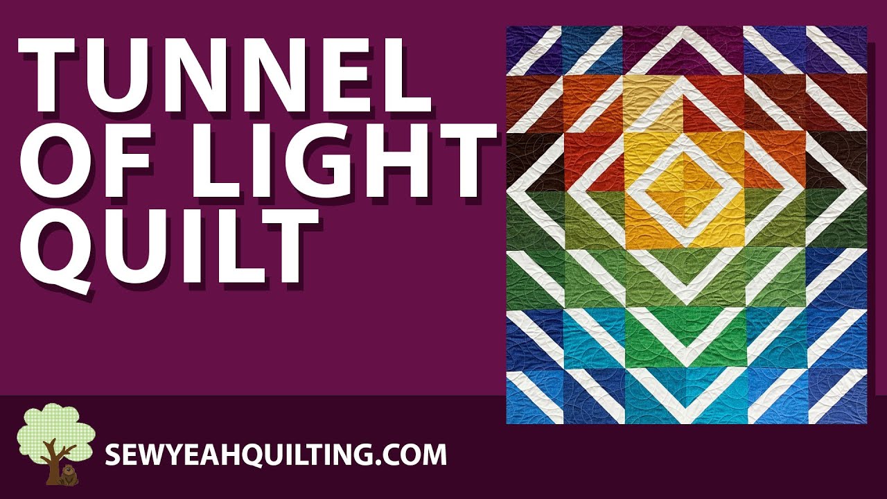 Tunnel of Light | Beginner Quilt Tutorial