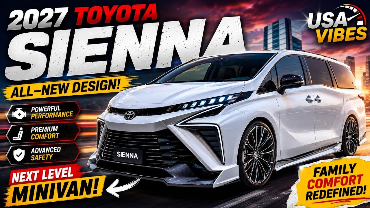 Наконец-то представлен Toyota Sienna 2027: семейный минивэн, которого все так ждали