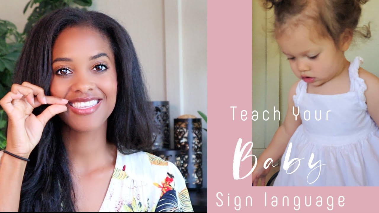 How To Teach Your Baby Sign Language | Easy Signs To Start With and Tips For Success!