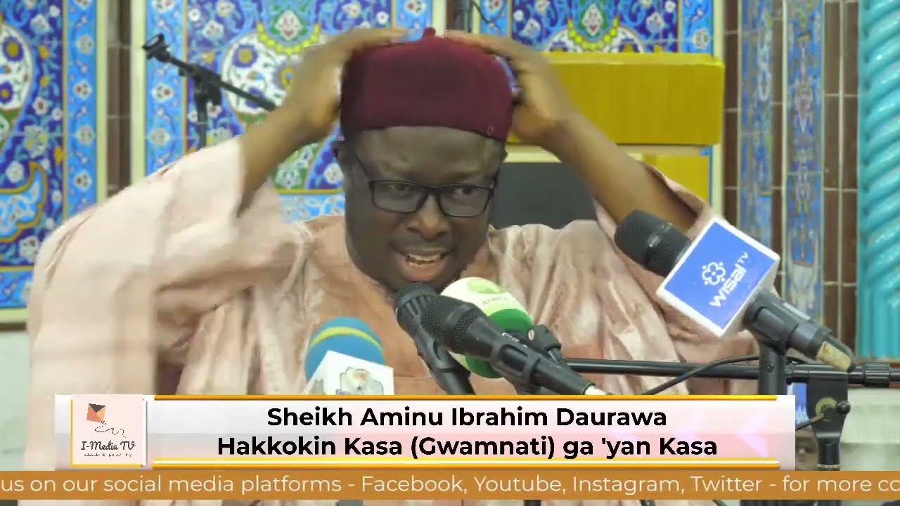 Hakkokin Kasa Gwamnati ga 'yan Kasa |  Sheikh Aminu Ibrahim Daurawa