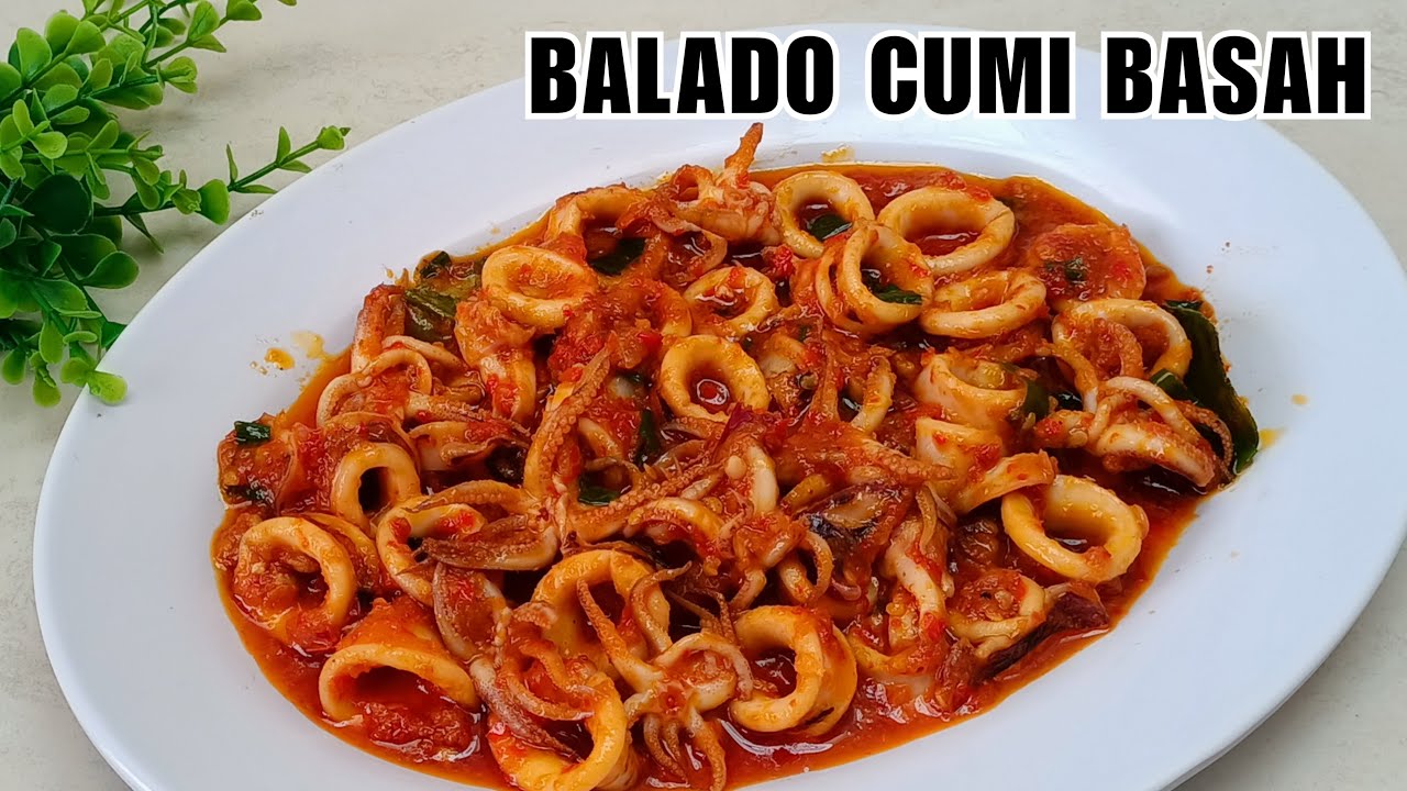 RESEP BALADO CUMI BASAH !!!
