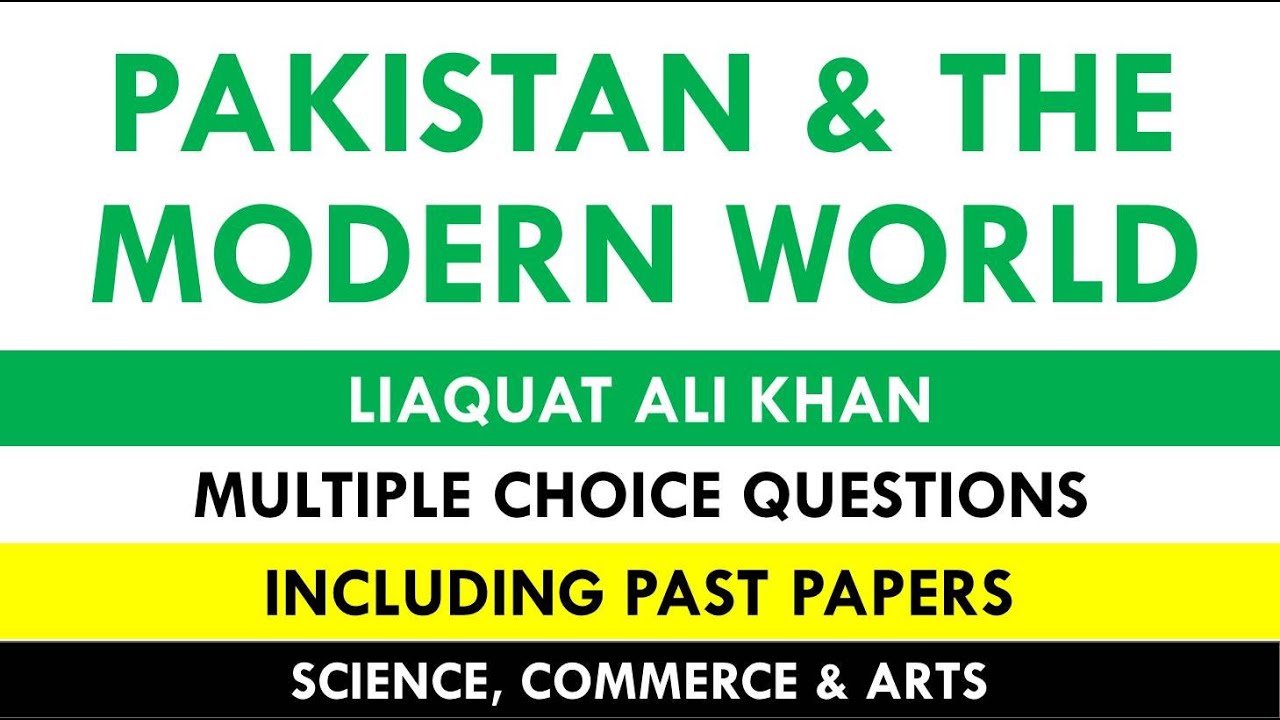 Pakistan and the Modern World | MCQs