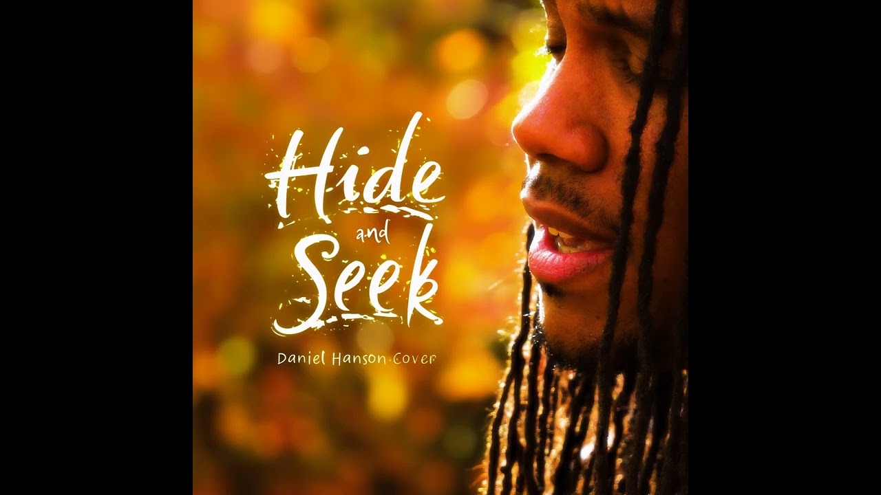 Daniel Hanson - Hide and Seek (Official Audio)