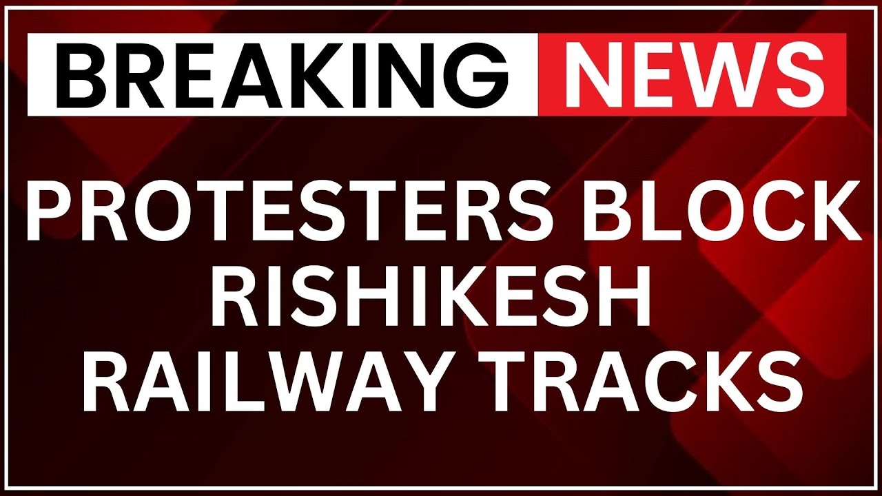 Protesters Block Rishikesh Railway tracks against Forest Land Survey, Stones Thrown | NewsX