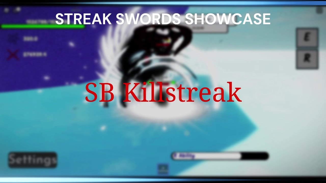 Roblox | Streak Swords | SB Killstreak Showcase