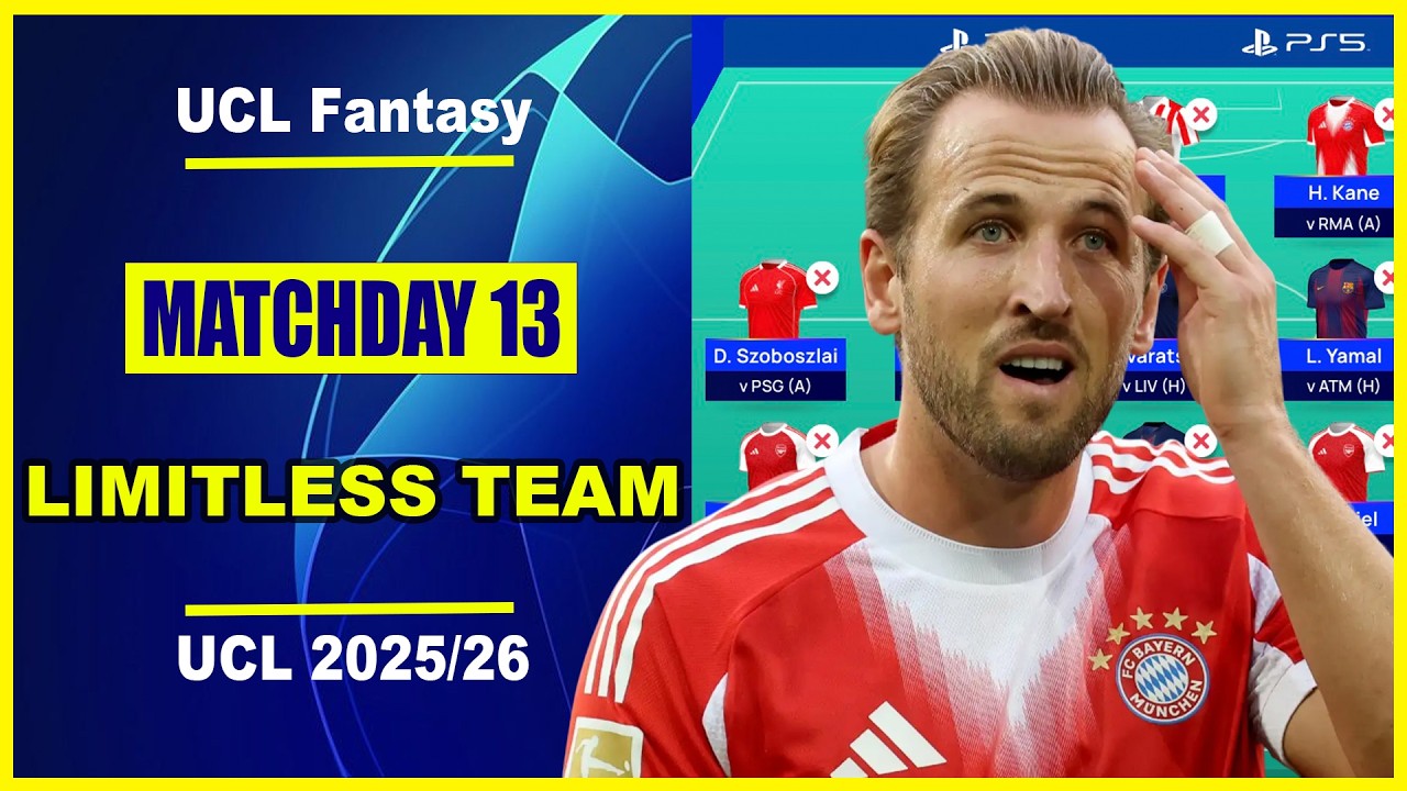 UCL Fantasy Matchday 13: BEST LIMITLESS TEAM | Champions League Fantasy Tips 2025/26