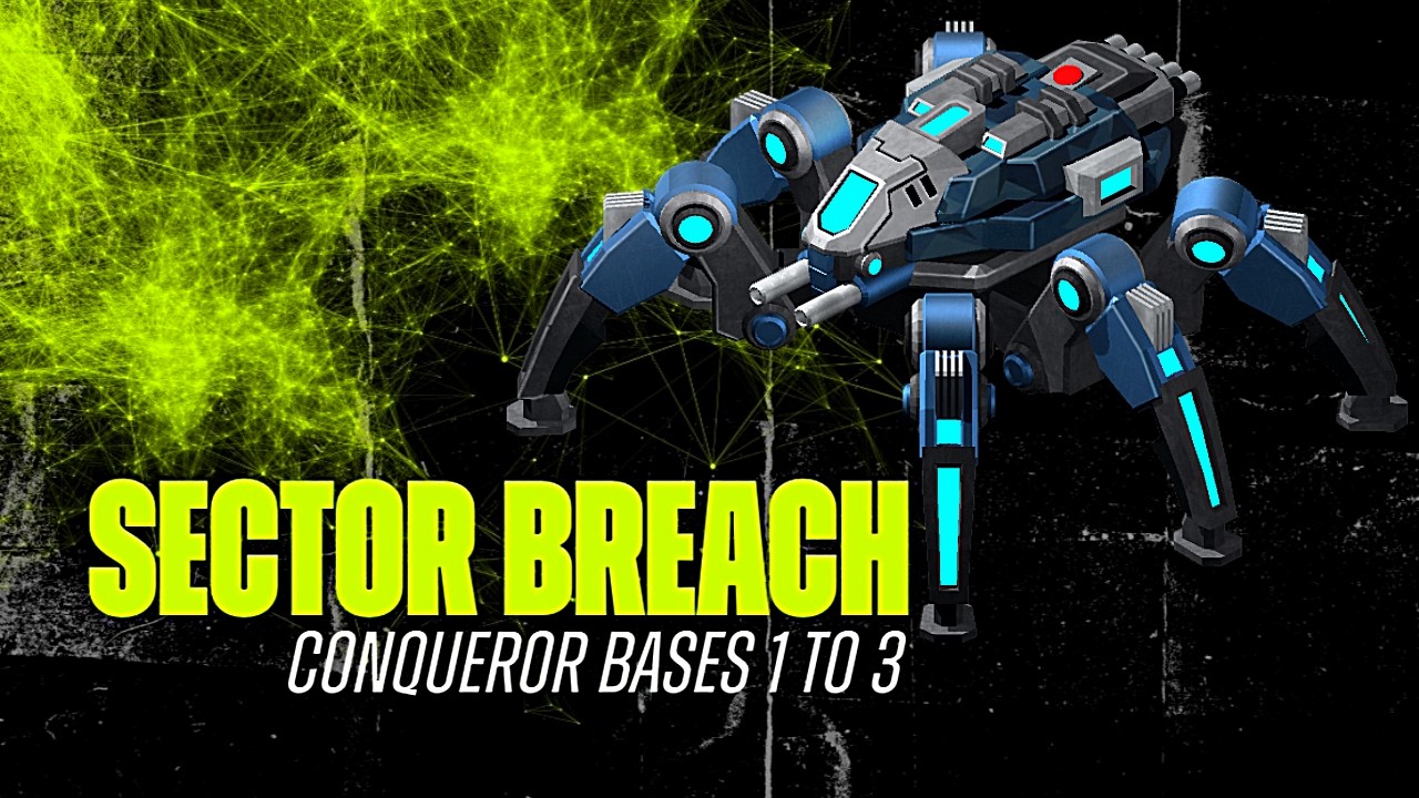 War Commander: Sector Breach - Conqueror Base 1 To 3 (Easy & Free Repair)