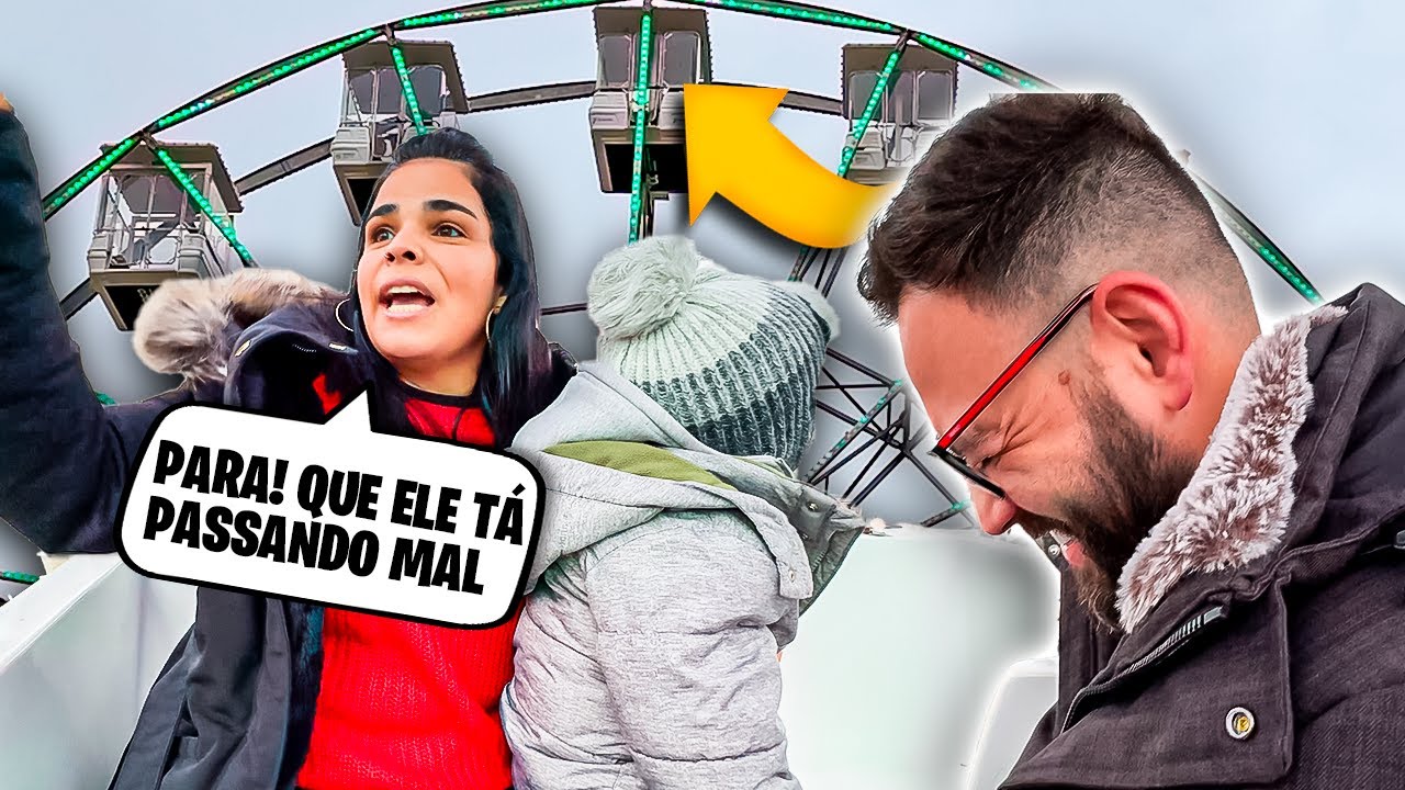 MEU PAI PASSOU MAL NA RODA GIGANTE E TEVE QUE PARAR PRA ELE DESCER. 100% REAL