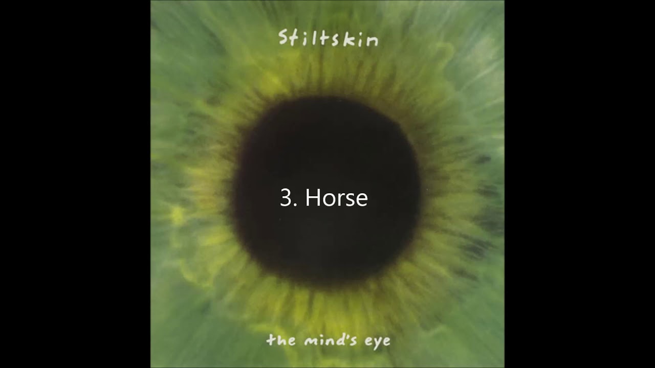 The Mind's Eye   Stiltskin   1994   Full Album