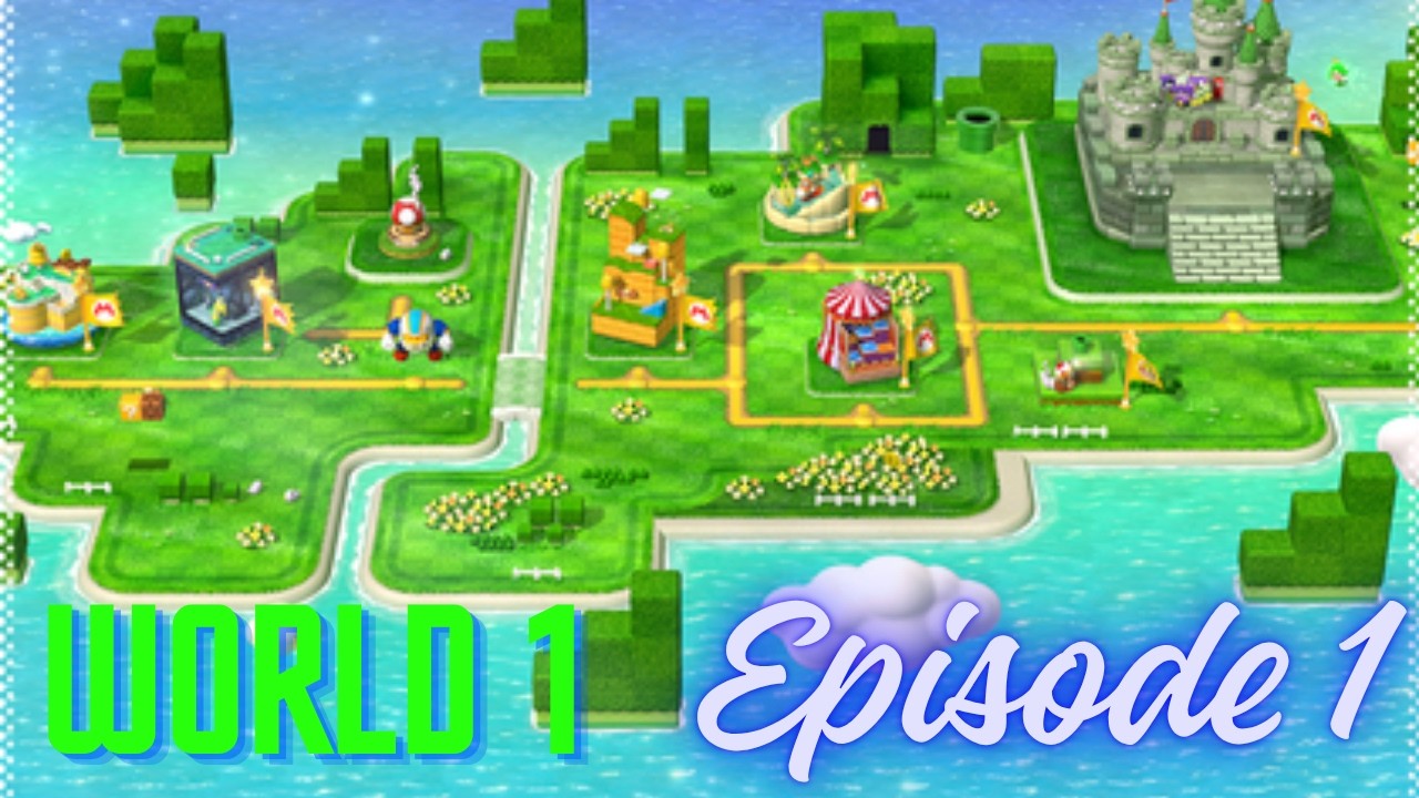A BRAND NEW VENTURE l Super Mario 3D World EPISODE 1