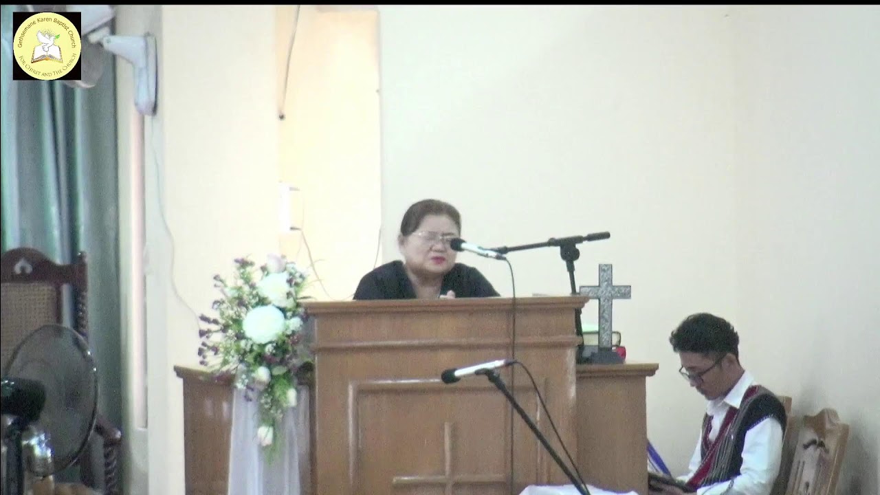 Gethsemane Karen Baptist Church (Insein)  Noon Service 15.2.26