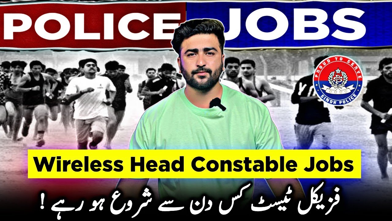Wireless Head Constable jobs in Sindh police 2025 - Asi Raja kashif police jobs updates