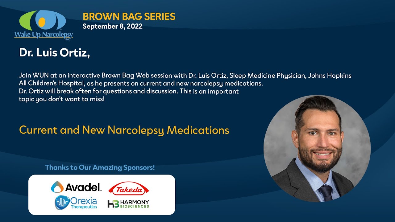Current & New Narcolepsy Medications