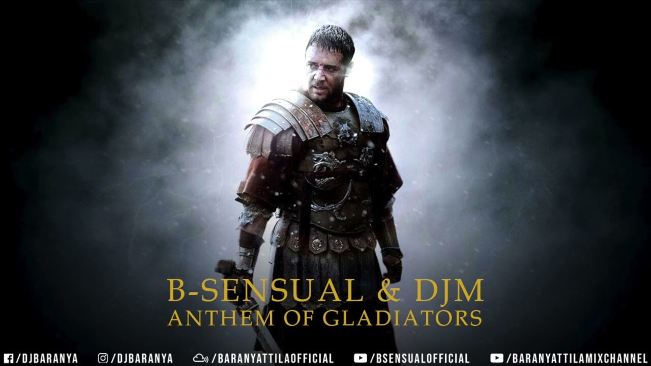B-sensual & DJM - Anthem of Gladiators