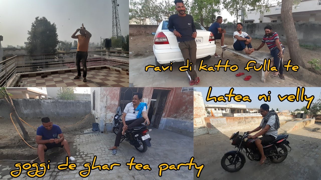 goggi kehnda sarkari Kanak lainia.fer Ghar Cha pilai.ravi,lalli,Goldy ne sirra krta.