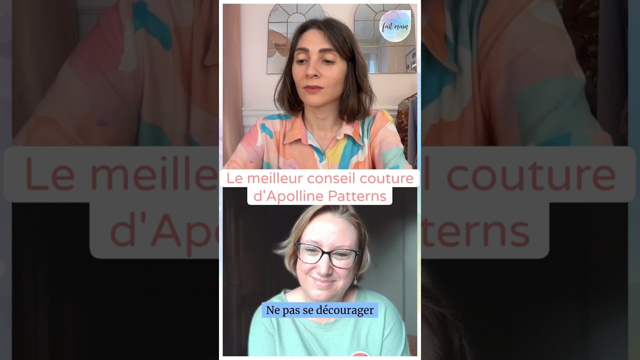 Apolline Patterns : son meilleur conseil 