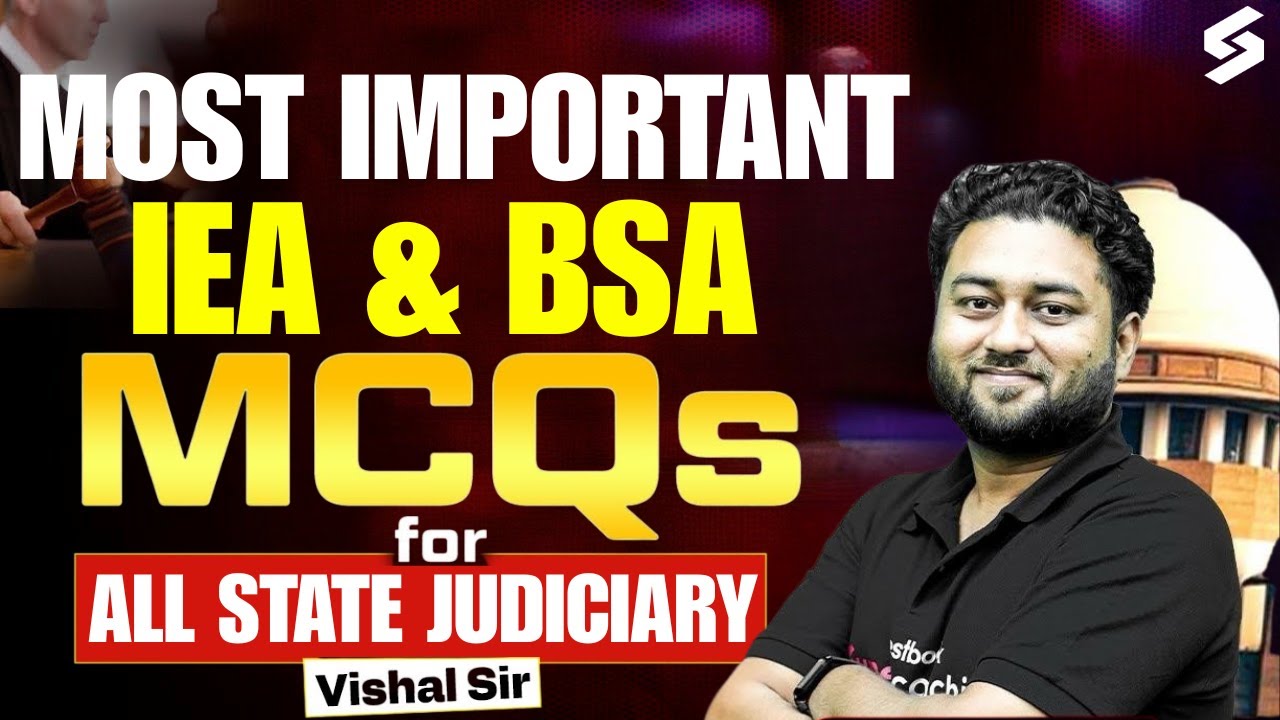 IEA & BSA MCQ For All State Judiciary Exams I IEA & BSA MCQs For Judiciary Preparation | Vishal Sir