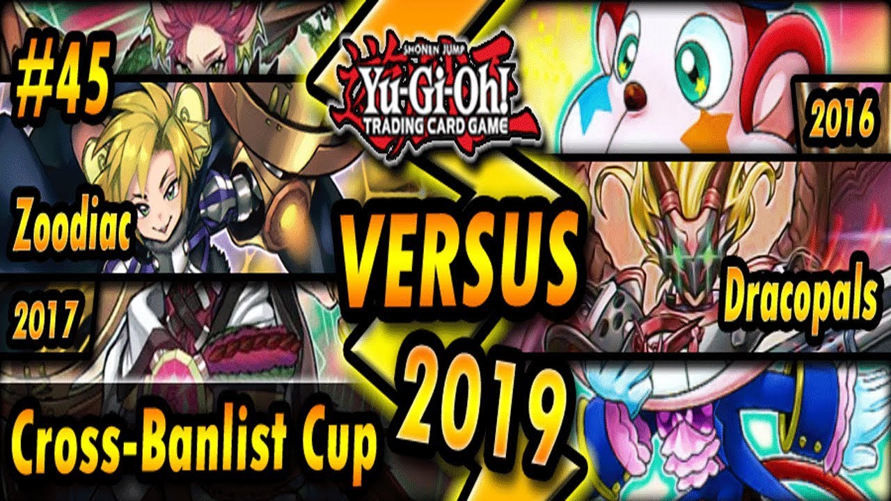Zoodiac (2017) vs. Dracopals (2016) | Cross-Banlist Cup 2019