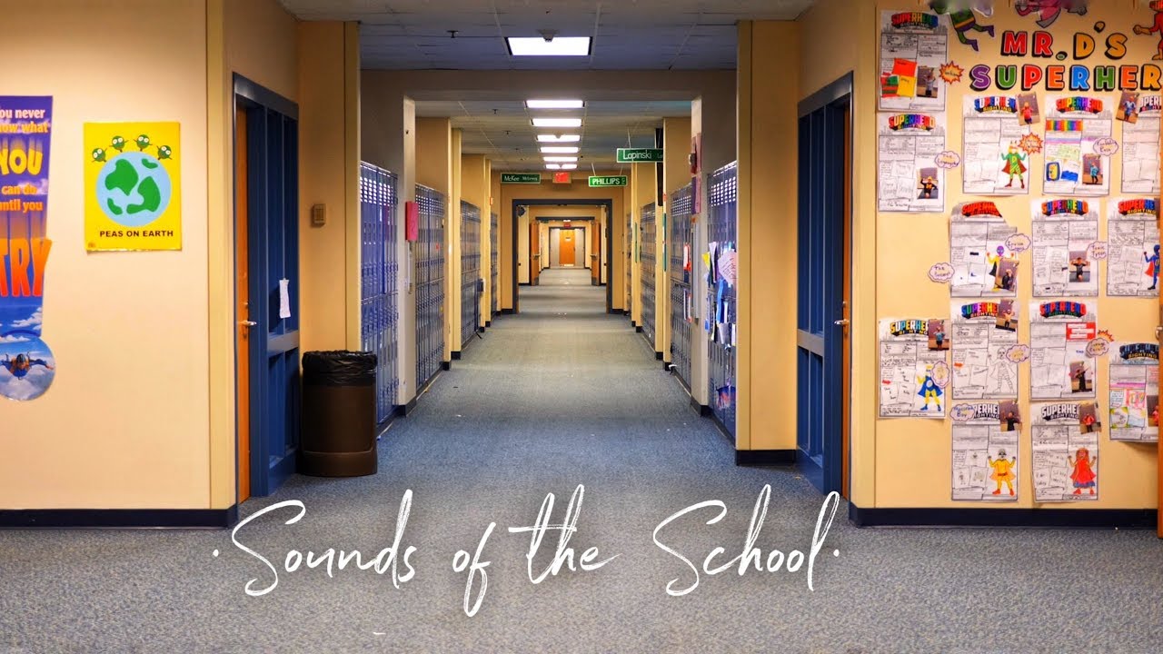 Sounds of the School