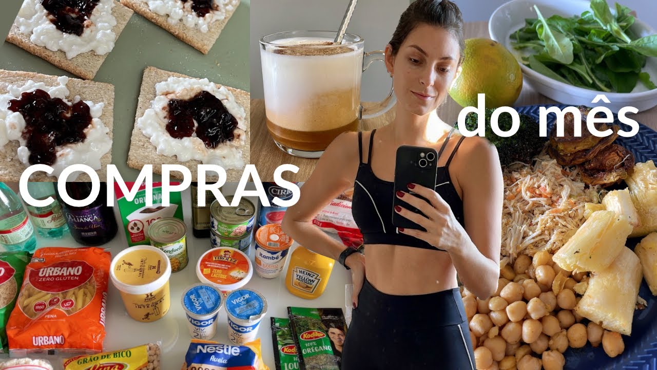 TUDO O QUE EU COMPRO NO MERCADO e ALIMENTAÇÃO SAUDÁVEL | compras do mês, dicas e rotina