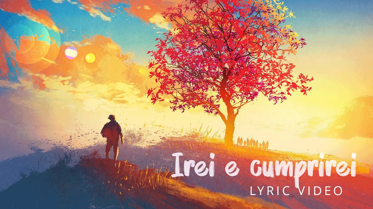 Irei e Cumprirei (Lyric Video) - &Aacute;lbum Oficial dos Jovens de 2020 - &ldquo;Irei e Cumprirei&rdquo;