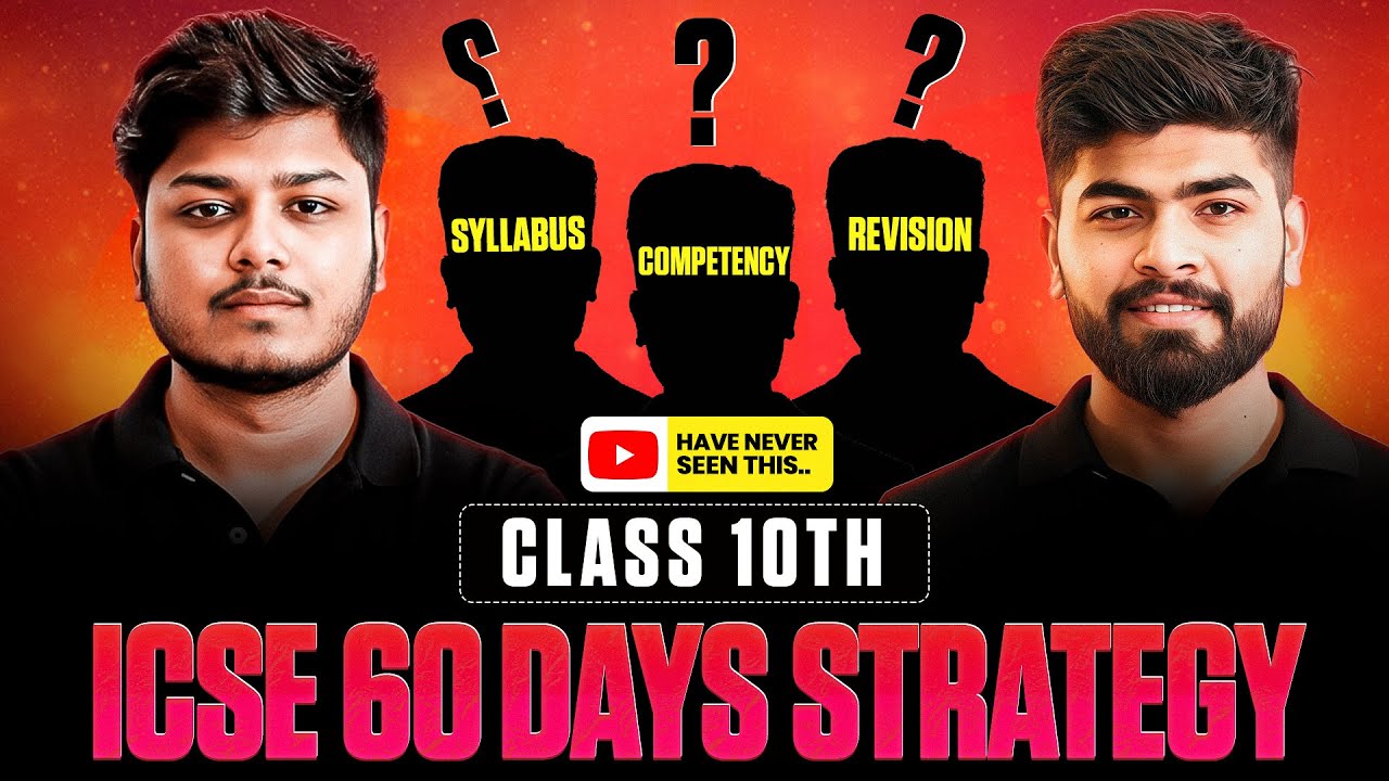 🔥 Last 60 Days *ULTIMATE STRATEGY* for ICSE Class 10 | Score 95% in ICSE 2026