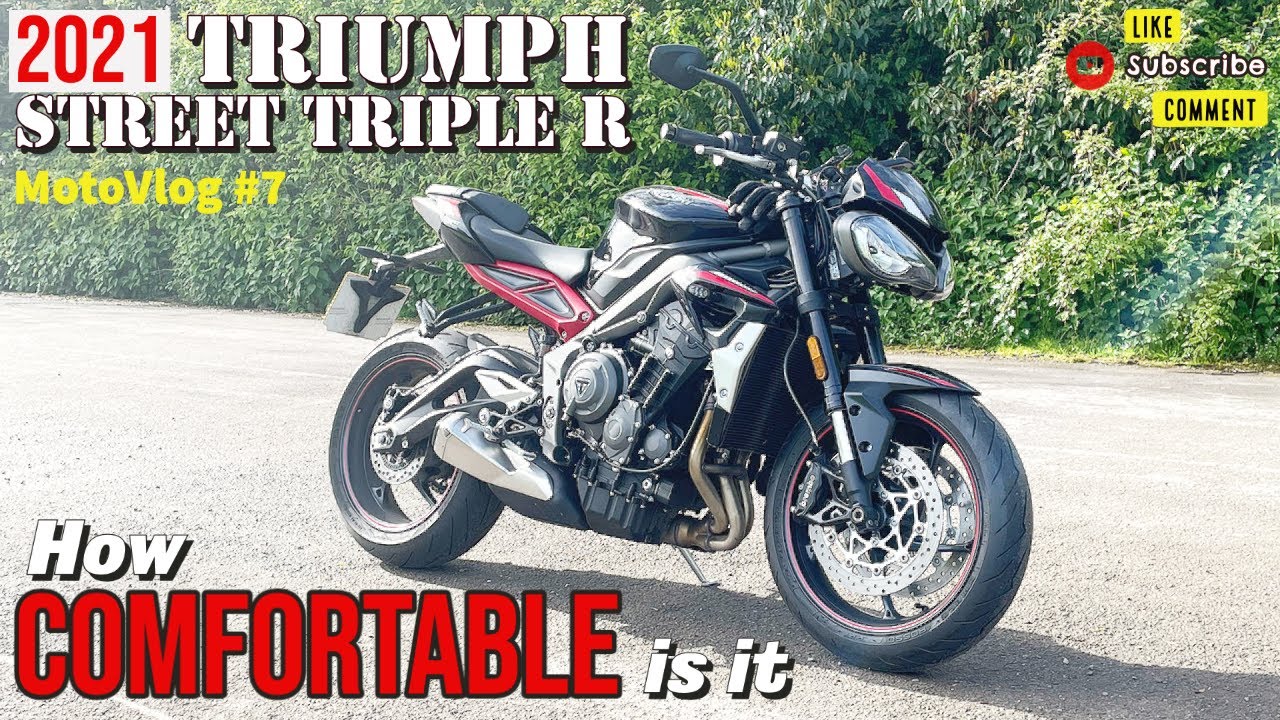 Triumph Street Triple R 2021 -  How comfortable is the RIDE [MotoVlog #7]